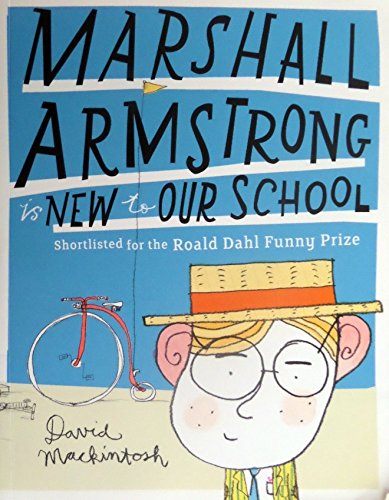 Beispielbild fr Marshall Armstrong Is New To Our School zum Verkauf von AwesomeBooks