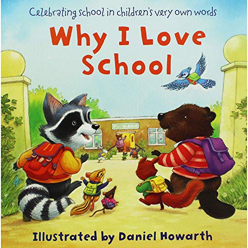 Beispielbild fr Daniel Howarth Why I Love School zum Verkauf von WorldofBooks