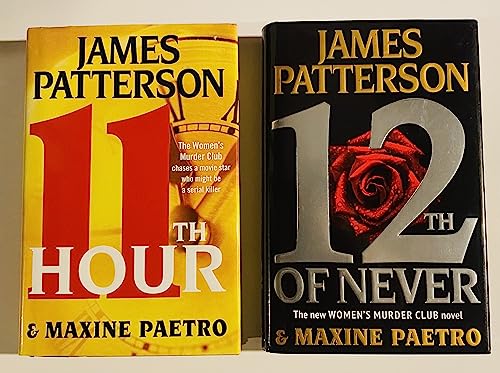 Stock image for 2 James Patterson Books! 1) 11th Hour 2) 12th of Never for sale by GoldenWavesOfBooks