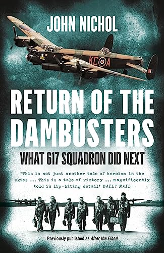 Beispielbild fr Return of the Dambusters: What 617 Squadron Did Next zum Verkauf von WorldofBooks