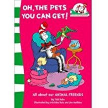 9780008100872: Oh, the Pets You Can Get!: Book 8 (The Cat in the Hat’s Learning Library)