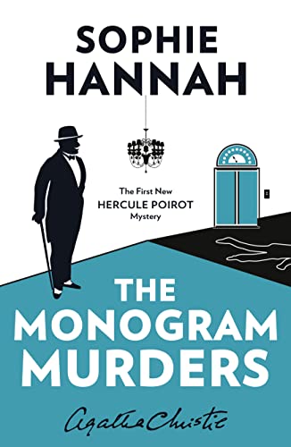 Stock image for The Monogram Murders: The New Hercule Poirot Mystery for sale by WorldofBooks