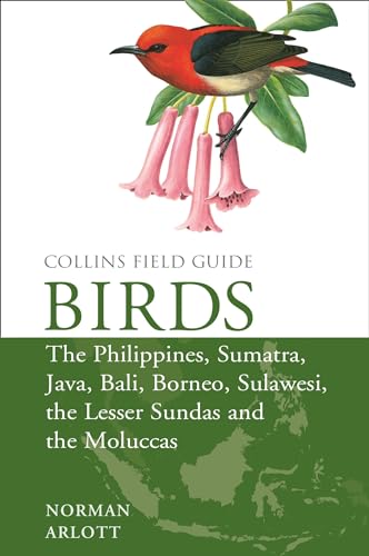 Stock image for Birds of the Philippines and Sumatra, Java, Bali, Borneo, Sulawesi, the Lesser Sundas and the Moluccas for sale by Blackwell's