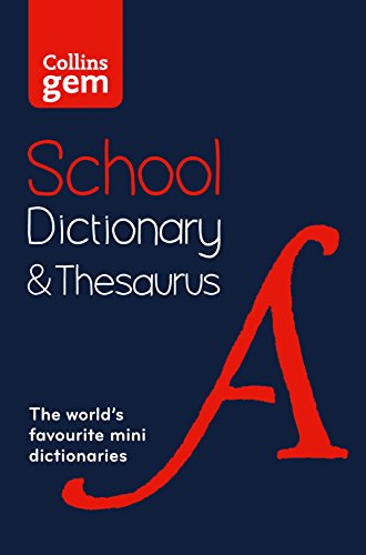 Stock image for Collins Gem School Dictionary & Thesaurus: Trusted support for learning, in a mini-format for sale by WorldofBooks