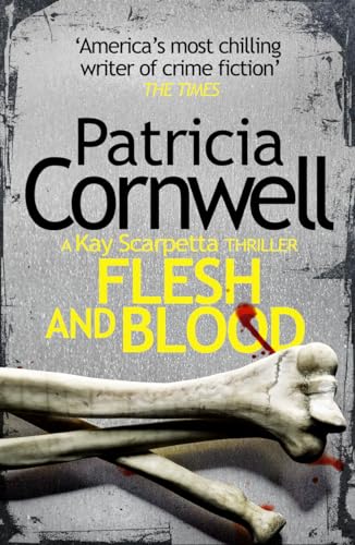 9780008104306: Flesh and blood: The gripping crime thriller from the legendary No.1 Sunday Times bestseller