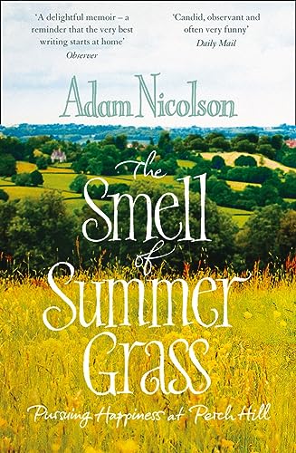 Stock image for Smell of Summer Grass for sale by Blackwell's