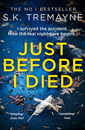 Beispielbild fr Just Before I Died: The gripping new psychological thriller from the bestselling author of The Ice Twins zum Verkauf von AwesomeBooks