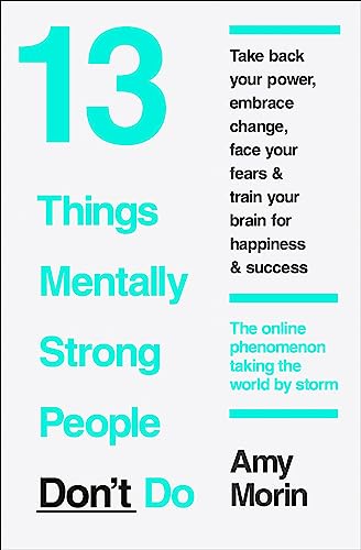 9780008105938: 13 Things Mentally Strong People Don’t Do