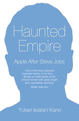 9780008108175: HAUNTED EMPIRE: Apple After Steve Jobs