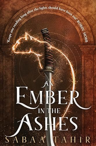 Beispielbild fr An Ember in the Ashes: Book 1 (Ember Quartet) zum Verkauf von WorldofBooks