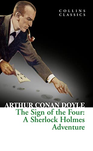 Imagen de archivo de The Sign of the Four (Collins Classics) a la venta por AwesomeBooks
