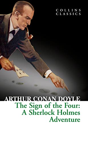 9780008110468: The Sign Of The Four (Collins Classics)