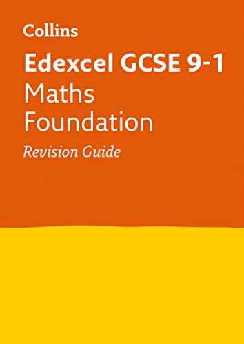 Stock image for Edexcel GCSE 9-1 Maths Foundation Revision Guide: Ideal for the 2024 and 2025 exams (Collins GCSE Grade 9-1 Revision) for sale by WorldofBooks