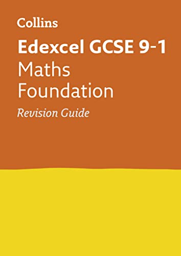 Stock image for Collins GCSE Revision and Practice - New 2015 Curriculum Edition ? Edexcel GCSE Maths Foundation Tier: Revision Guide for sale by Books From California
