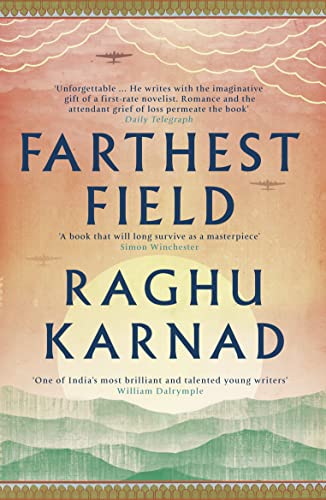 Beispielbild fr Farthest Field: An Indian Story of the Second World War zum Verkauf von WorldofBooks