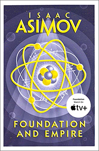 Stock image for FOUNDATION AND EMPIRE: The greatest science fiction series of all time, now a major series from Apple TV+: Book 2 (The Foundation Trilogy) for sale by WorldofBooks