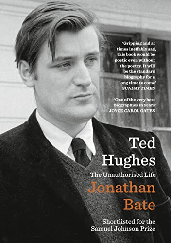 Imagen de archivo de Ted Hughes: The Unauthorised Life a la venta por WorldofBooks