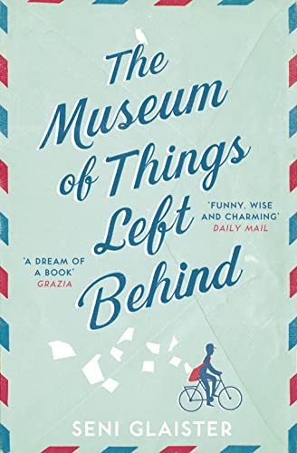 Stock image for The Museum of Things Left Behind for sale by WorldofBooks