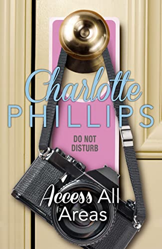Stock image for Access All Areas: HarperImpulse Contemporary Fiction (A Novella) (Do Not Disturb, Book 4) [Soft Cover ] for sale by booksXpress