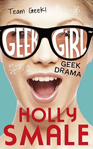 9780008120306: Geek Drama (Geek Girl)