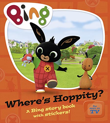 9780008122249: Where’s Hoppity?: Discover a world of Bing and his friends in this exciting book filled with stickers and fun