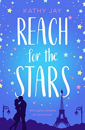 Stock image for Reach for the Stars: A feel good, uplifting romantic comedy for sale by Goldstone Books