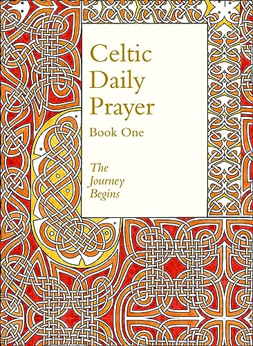 Imagen de archivo de Celtic Daily Prayer. Book 1 The Journey Begins a la venta por Blackwell's