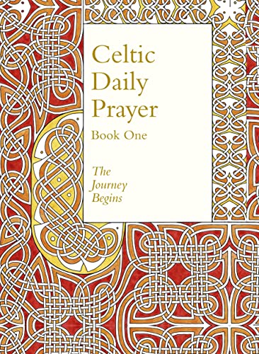 9780008123024: Celtic Daily Prayer: Book One: The Journey Begins (Northumbria Community)