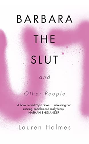 Beispielbild fr Barbara the Slut and Other People zum Verkauf von WorldofBooks