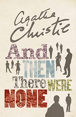 Stock image for And Then There Were None: The World?s Favourite Agatha Christie Book for sale by Kennys Bookshop and Art Galleries Ltd.