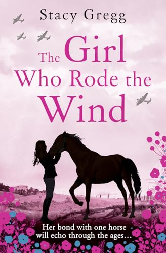 Stock image for The Girl Who Rode the Wind for sale by WorldofBooks