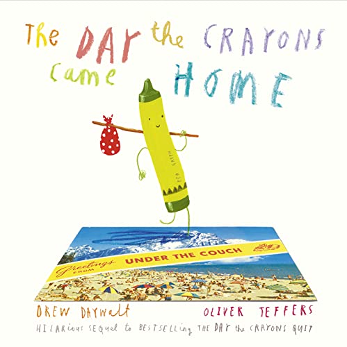9780008124441: DAY THE CRAYONS CAME HOME- PB+