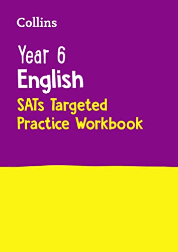 Beispielbild fr Year 6 English KS2 SATs Targeted Practice Workbook: For the 2024 Tests zum Verkauf von WorldofBooks