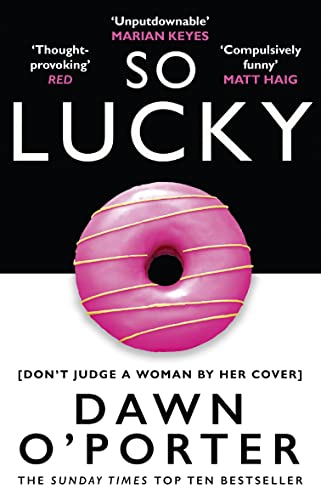 9780008126100: So Lucky: The latest bold, brilliant and funny Sunday Times best selling book from the author of The Cows