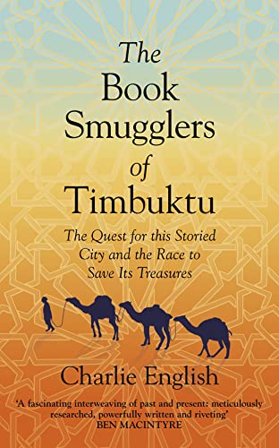 Imagen de archivo de The Book Smugglers of Timbuktu: The Quest for this Storied City and the Race to Save Its Treasures a la venta por WorldofBooks