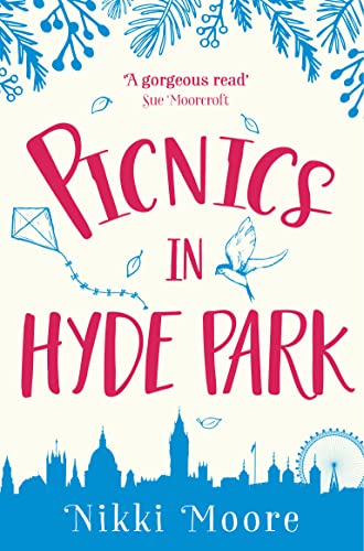 9780008127244: Picnics in Hyde Park (Love London Series)