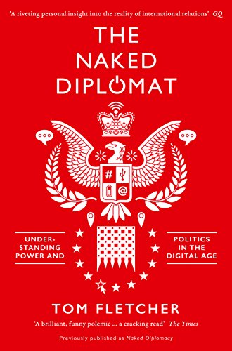 9780008127589: Naked diplomacy: power and Statecraft in the digit: Understanding Power and Politics in the Digital Age