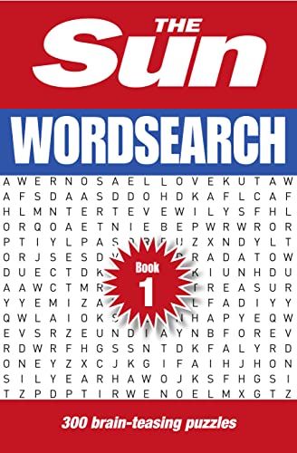 Stock image for The Sun Wordsearch Book 1: 300 fun puzzles from Britain  s favourite newspaper: 300 brain-teasing puzzles (The Sun Puzzle Books) for sale by WorldofBooks