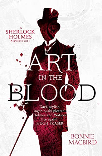 Beispielbild fr Art in the Blood (A Sherlock Holmes Adventure, Book 1) zum Verkauf von Goodwill Industries