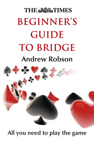 Stock image for The Times Beginner  s Guide to Bridge for sale by WorldofBooks