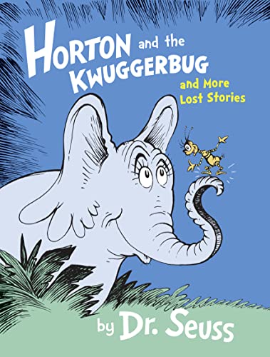 9780008131272: Horton and the Kwuggerbug and more lost stories