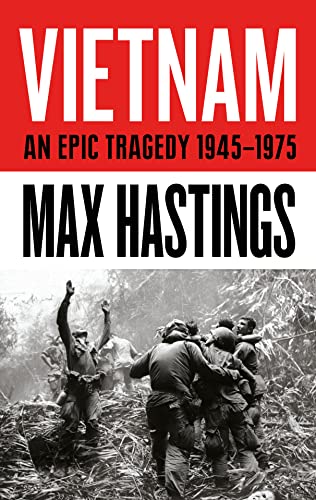 Stock image for Vietnam: An Epic Tragedy, 1945-1975 for sale by Fahrenheit's Books