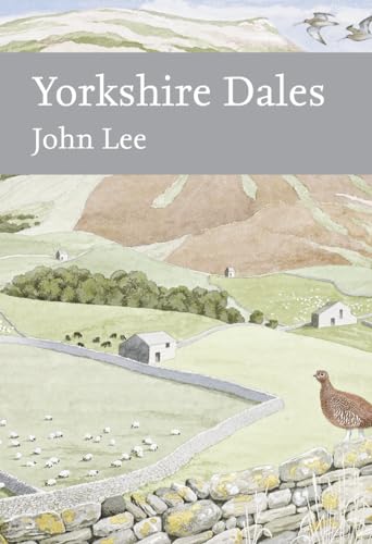 Stock image for YORKSHIRE DALES. By John Lee. Collins New Naturalist Library No. 130. De Luxe Leather-bound Limited Edition. for sale by Coch-y-Bonddu Books Ltd
