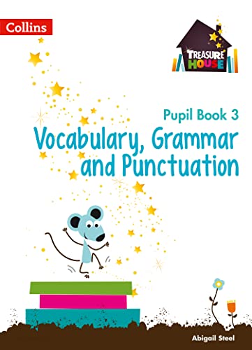 9780008133344: Vocabulary, Grammar and Punctuation Year 3 Pupil Book (Treasure House)