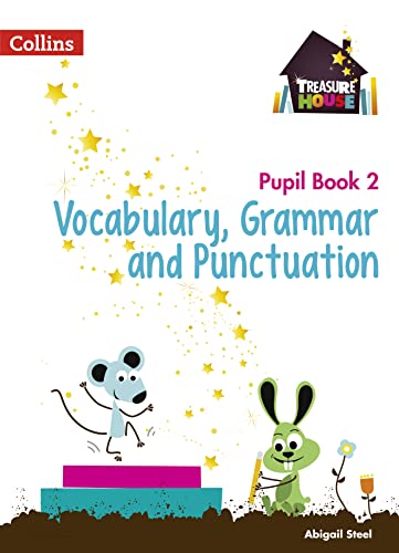 Beispielbild fr Vocabulary, Grammar and Punctuation Year 2 Pupil Book (Treasure House) zum Verkauf von WorldofBooks