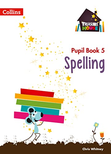9780008133382: Spelling Year 5 Pupil Book (Treasure House)