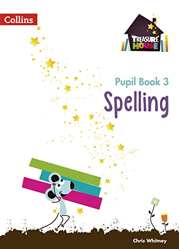 Beispielbild fr Spelling Year 3 Pupil Book (Treasure House) zum Verkauf von WorldofBooks