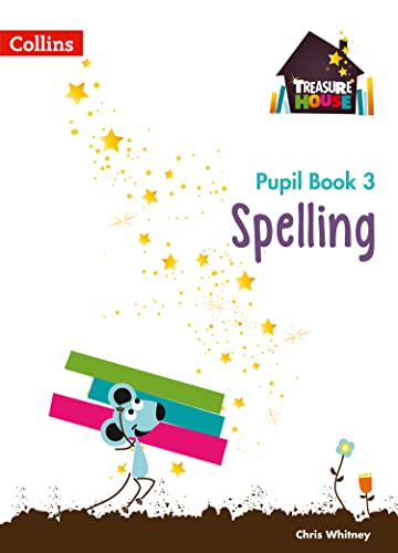 Imagen de archivo de Spelling Year 3 Pupil Book (Treasure House) a la venta por WorldofBooks