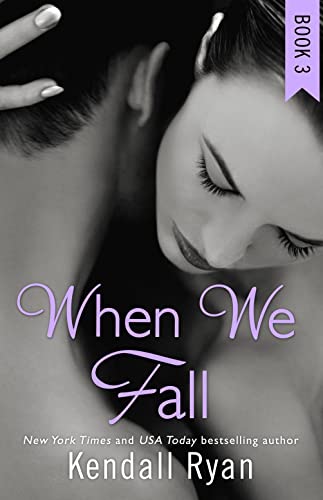 9780008133948: WHEN WE FALL: Book 3 (When I Break Series)