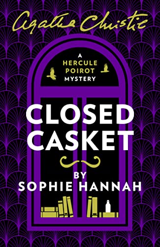 Stock image for Closed Casket: The New Hercule Poirot Mystery for sale by WorldofBooks